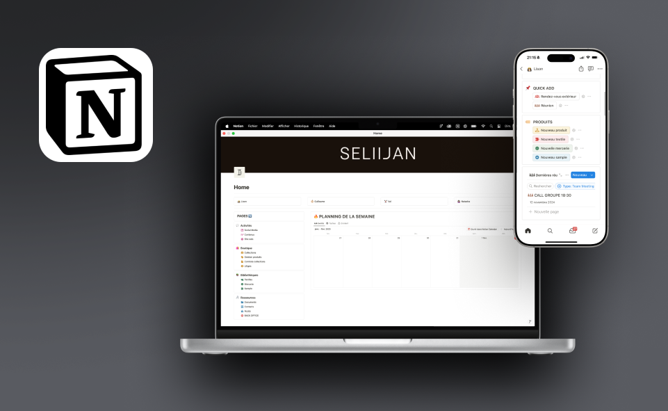 Aperçu de l’espace Notion de Seliijan affiché sur un MacBook et un iPhone, illustrant une gestion optimisée des tâches et du planning. Logo de l'application Notion.